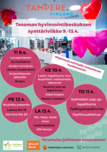 Tesoman hyvinvointikeskuksen synttäriviikon tapahtumat 9.-13.4.2019 --> @ Tesoman hyvinvointikeskus | Tampere | Suomi