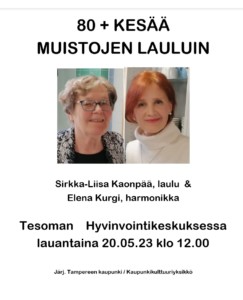 80 +KESÄÄ MUISTOJEN LAULUIN, Hyvinvointikeskus 1.krs @ Tesoman hyvinvointikeskus | Tampere | Pirkanmaa | Suomi
